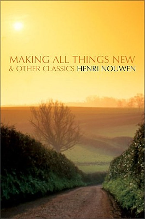Cover image for The Making All Things New and Other Classics (Revised), isbn: 9780006281702