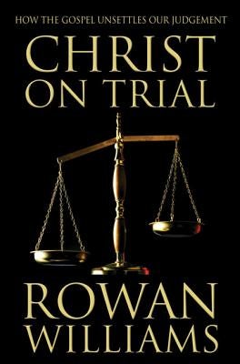 Cover image for The Christ on Trial, isbn: 9780007107919