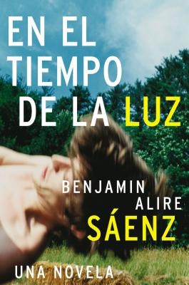Cover image for En El Tiempo de La Luz, isbn: 9780060779221