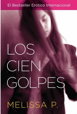 Cover image for Los Cien Golpes, isbn: 9780060789619