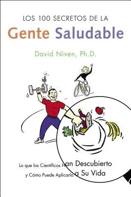 Cover image for Los 100 Secretos de La Gente Saludable, isbn: 9780060819118