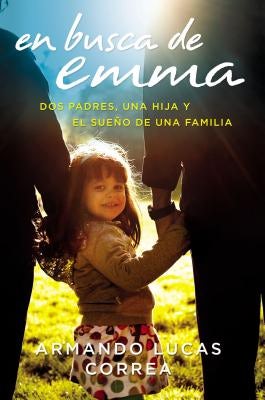 Cover image for En busca de Emma, isbn: 9780061829932