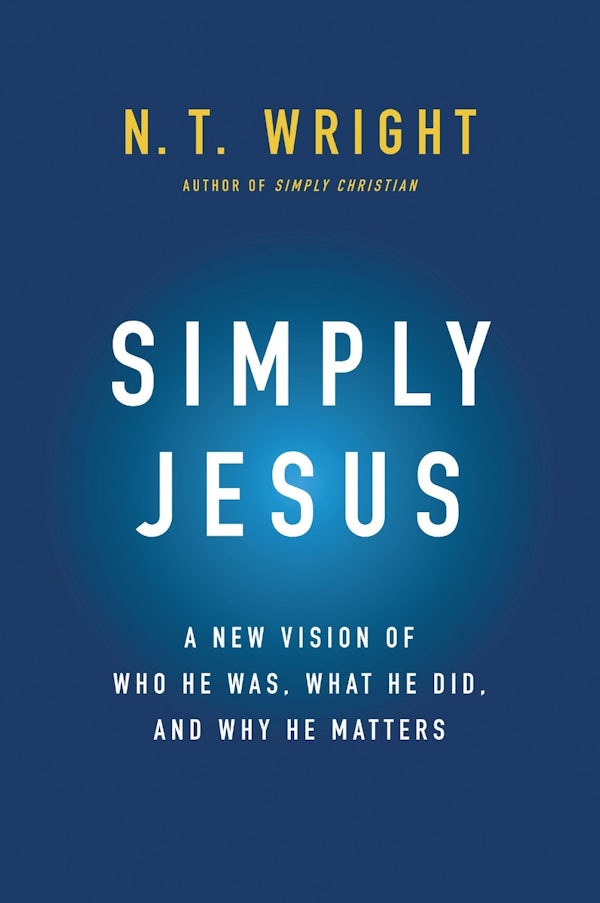 Cover image for Simply Jesus, isbn: 9780062084392