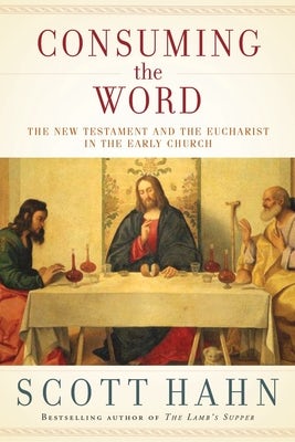 Cover image for Consuming the Word, isbn: 9780307590817