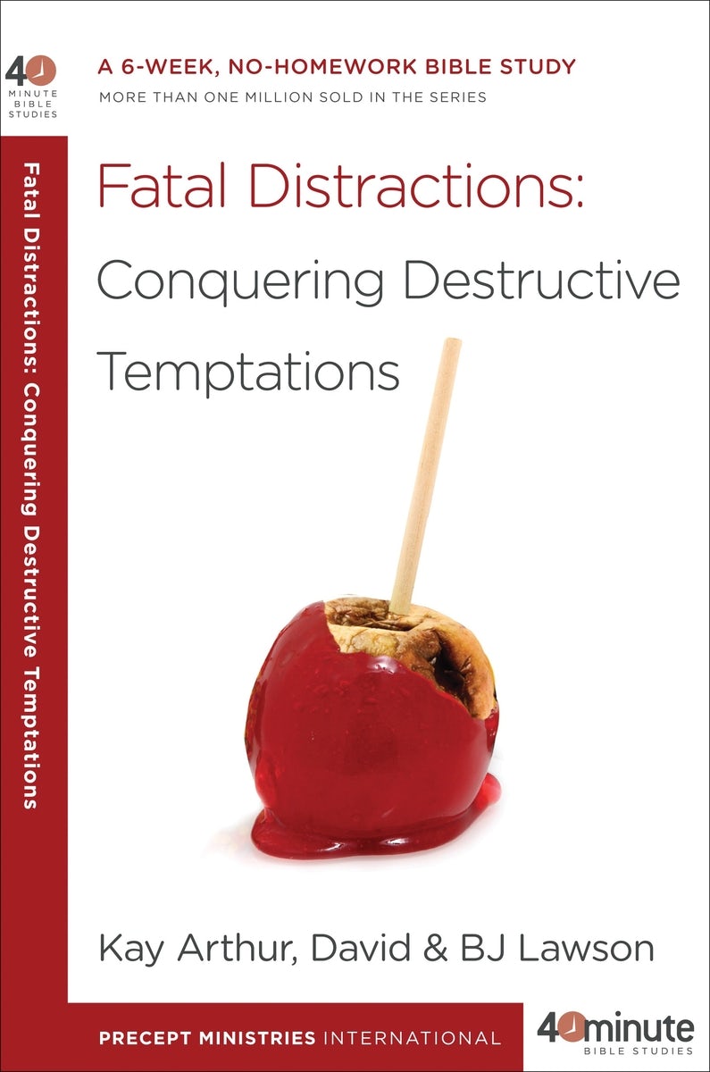 Cover image for Fatal Distractions: Conquering Destructive Temptations, isbn: 9780307729811
