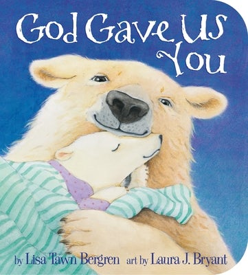Cover image for God Gave Us You, isbn: 9780307729910