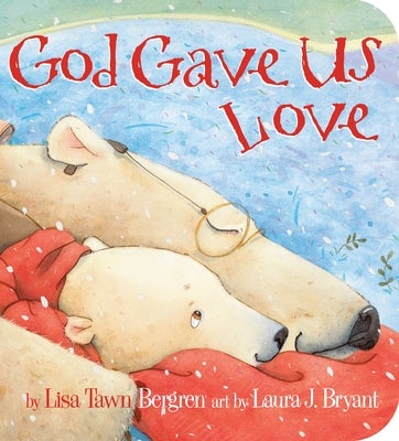 Cover image for God Gave Us Love, isbn: 9780307730275