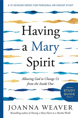 Cover image for Having a Mary Spirit, isbn: 9780307731623