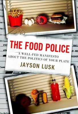 Cover image for The Food Police, isbn: 9780307987037