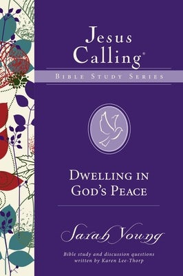 Cover image for Dwelling in God's Peace, isbn: 9780310083726