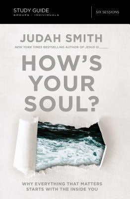 Cover image for How's Your Soul? Bible Study Guide, isbn: 9780310083863