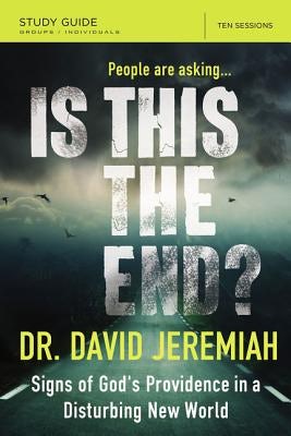 Cover image for Is This the End? Bible Study Guide, isbn: 9780310086185