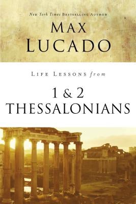 Cover image for Life Lessons from 1 and 2 Thessalonians, isbn: 9780310086543