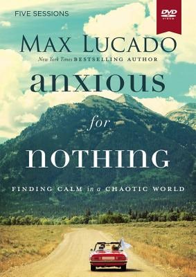 Cover image for Anxious for Nothing Video Study, isbn: 9780310087335