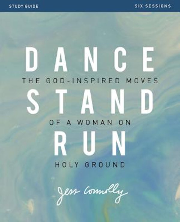 Cover image for Dance, Stand, Run Bible Study Guide, isbn: 9780310090212
