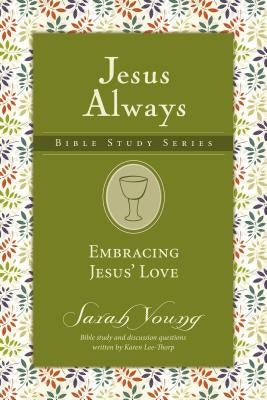 Cover image for Embracing Jesus' Love, isbn: 9780310091349