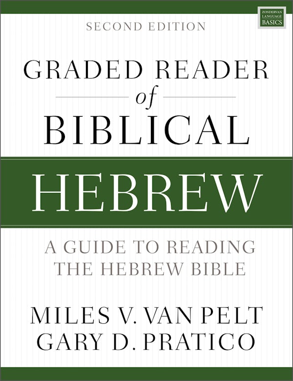 Cover image for Graded Reader of Biblical Hebrew, Second Edition, isbn: 9780310093350