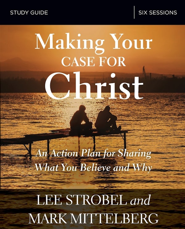 Cover image for Making Your Case for Christ Bible Study Guide, isbn: 9780310095132