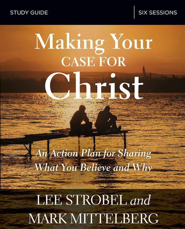 Cover image for Making Your Case for Christ Bible Study Guide, isbn: 9780310095132