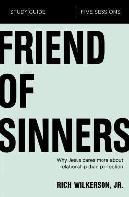 Cover image for Friend of Sinners Bible Study Guide, isbn: 9780310095705