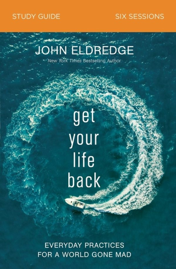 Cover image for Get Your Life Back Study Guide, isbn: 9780310097020