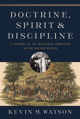 Cover image for Doctrine, Spirit, and Discipline, isbn: 9780310097761