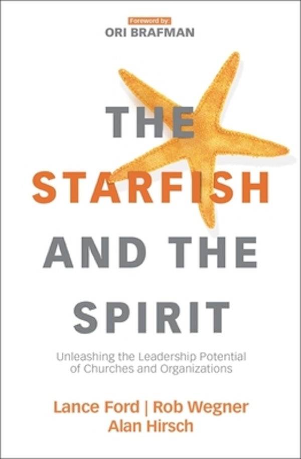 Cover image for The Starfish and the Spirit, isbn: 9780310098379