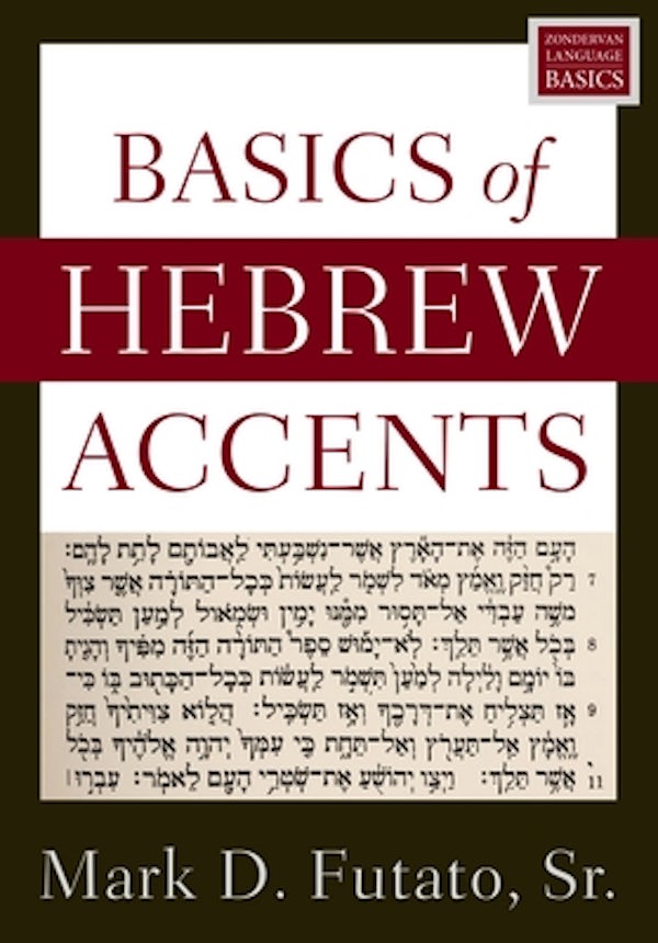 Cover image for Basics of Hebrew Accents, isbn: 9780310098423