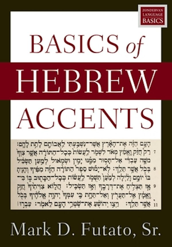 Cover image for Basics of Hebrew Accents, isbn: 9780310098423