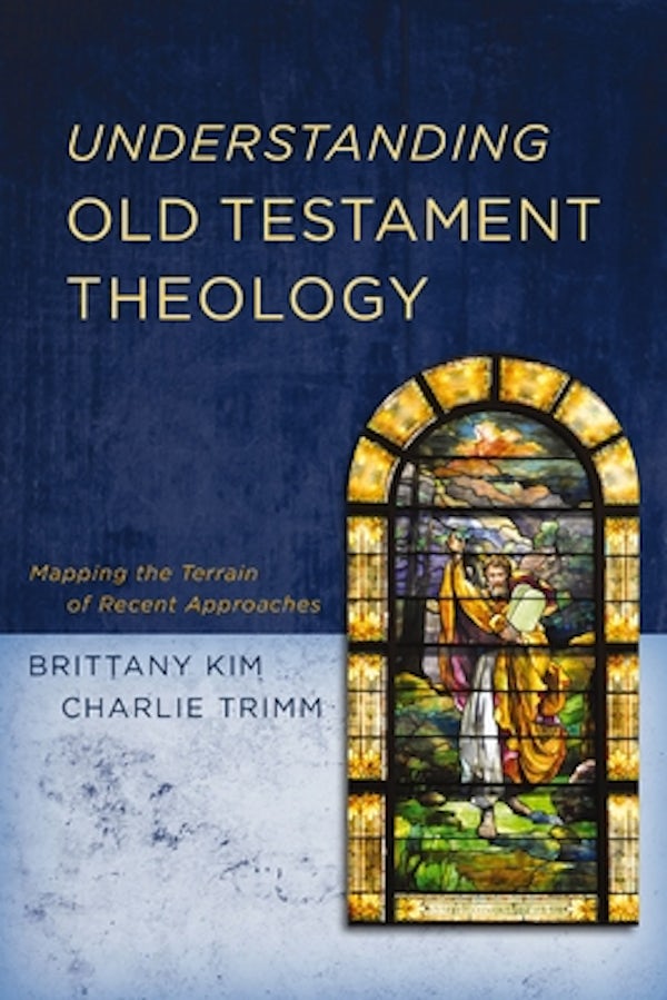 Cover image for Understanding Old Testament Theology, isbn: 9780310106470