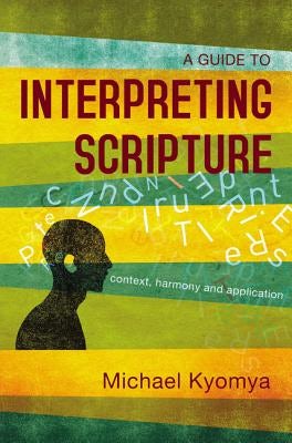 Cover image for A Guide to Interpreting Scripture, isbn: 9780310107040