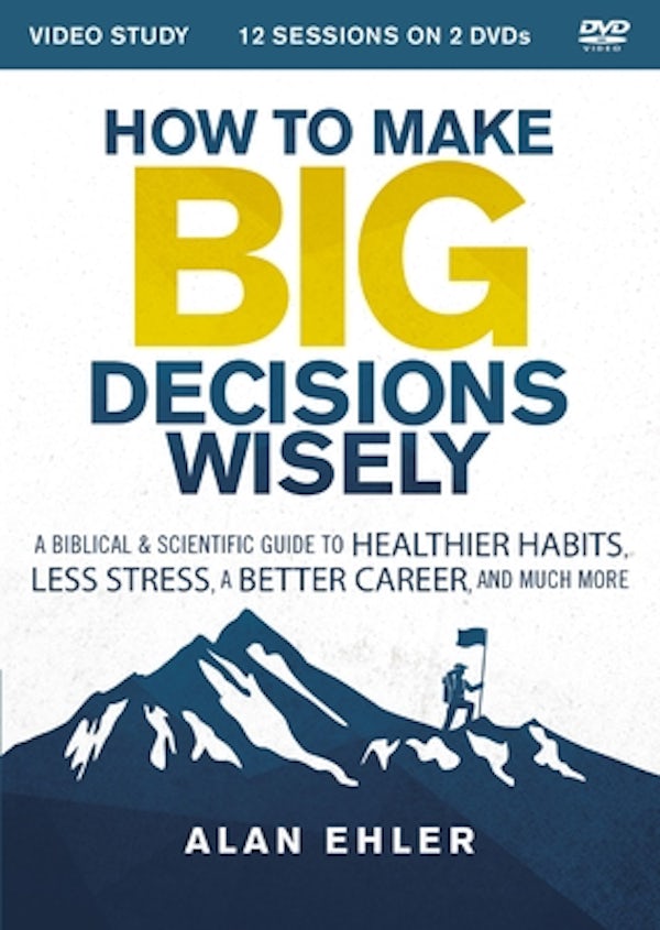 Cover image for How to Make Big Decisions Wisely Video Study, isbn: 9780310107347