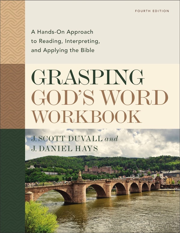 Cover image for Grasping God's Word Workbook, Fourth Edition, isbn: 9780310109204