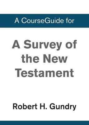 Cover image for A Survey of the New Testament, isbn: 9780310111184