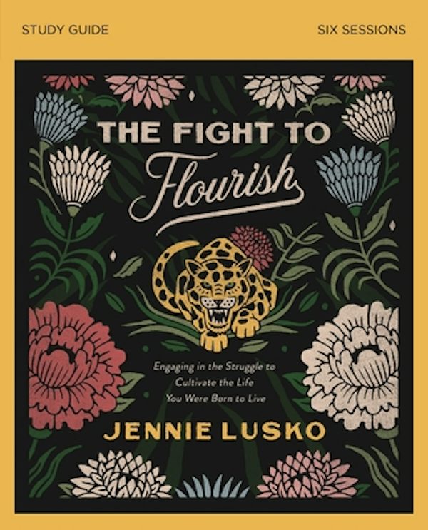 Cover image for The Fight to Flourish Bible Study Guide, isbn: 9780310112488