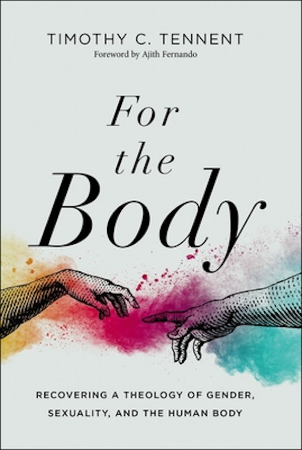 Cover image for For the Body, isbn: 9780310113171
