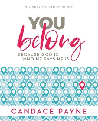 Cover image for You Belong Bible Study Guide, isbn: 9780310113324
