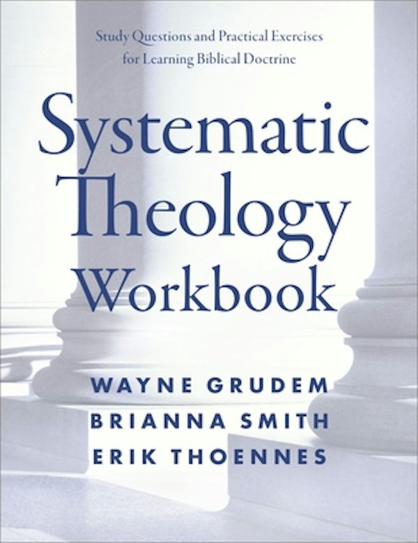 Cover image for Systematic Theology Workbook, isbn: 9780310114079