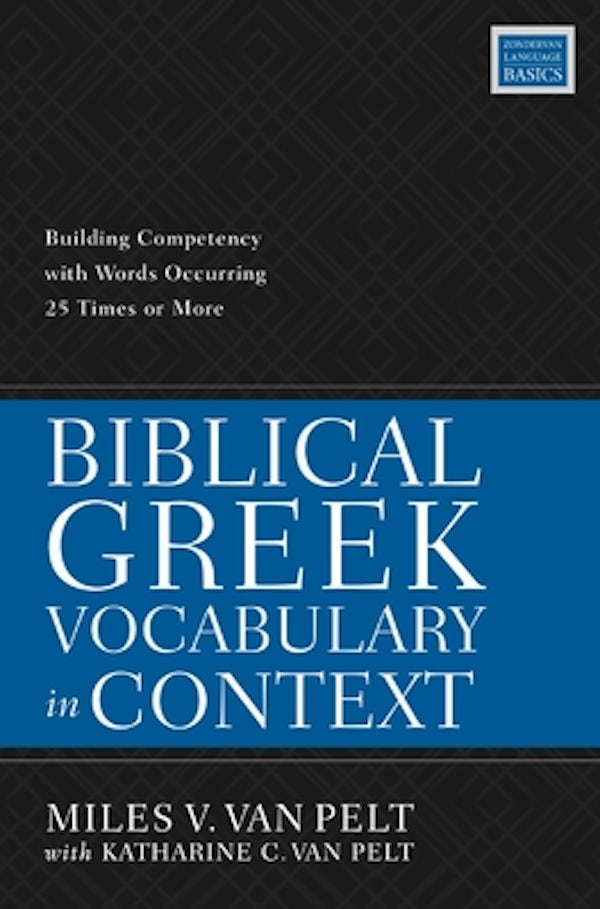 Cover image for Biblical Greek Vocabulary in Context, isbn: 9780310114666