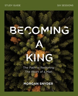 Cover image for Becoming a King Study Guide, isbn: 9780310115243
