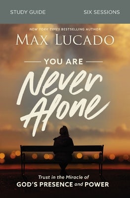 Cover image for You Are Never Alone Bible Study Guide, isbn: 9780310115557