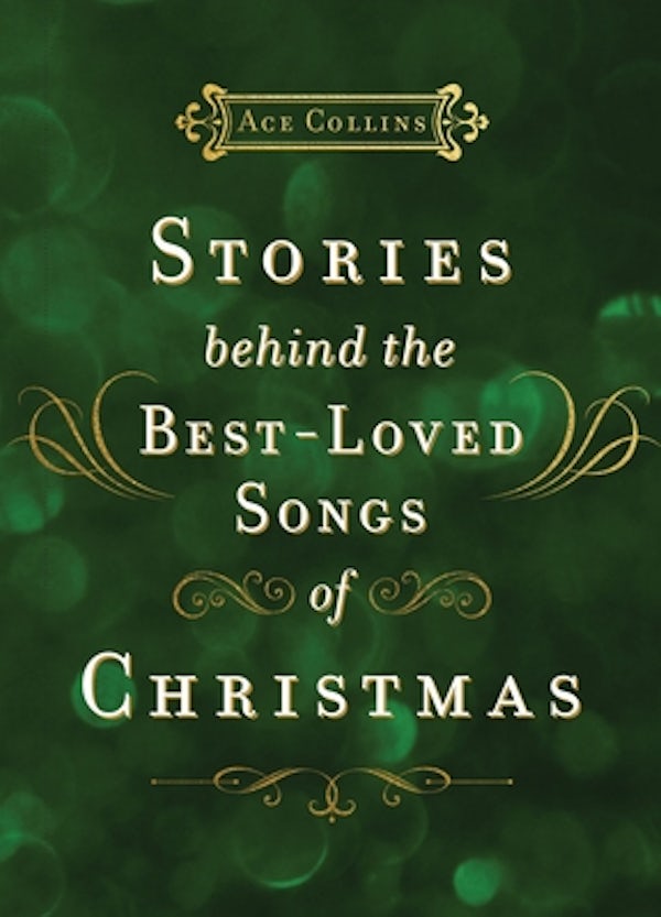 Cover image for Stories Behind the Best-Loved Songs of Christmas, isbn: 9780310115908