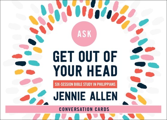 Cover image for Get Out of Your Head Conversation Card Deck, isbn: 9780310116417