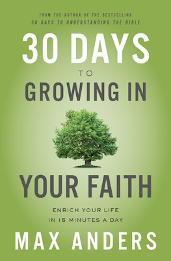 Cover image for 30 Days to Growing in Your Faith, isbn: 9780310116851