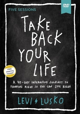 Cover image for Take Back Your Life Video Study, isbn: 9780310118930