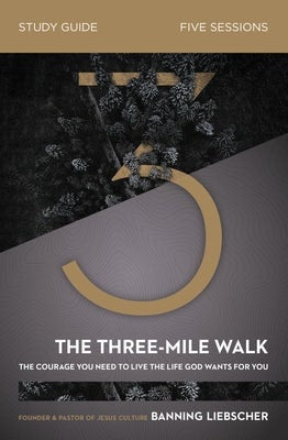 Cover image for The Three-Mile Walk Bible Study Guide, isbn: 9780310120551