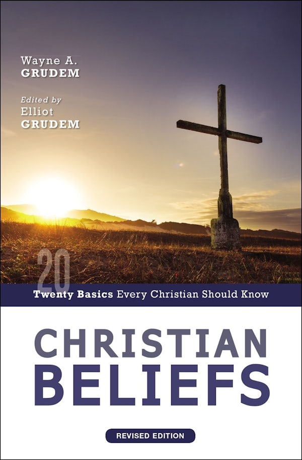 Cover image for Christian Beliefs, Revised Edition, isbn: 9780310124337