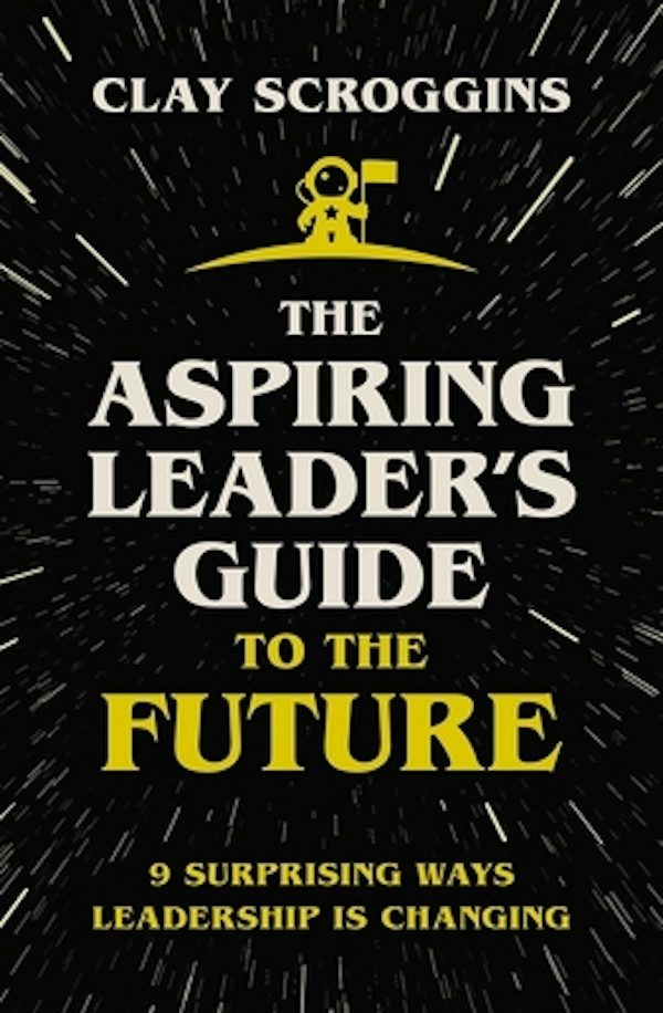 Cover image for The Aspiring Leader's Guide to the Future, isbn: 9780310124450