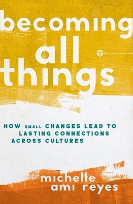 Cover image for The Becoming All Things, isbn: 9780310124566