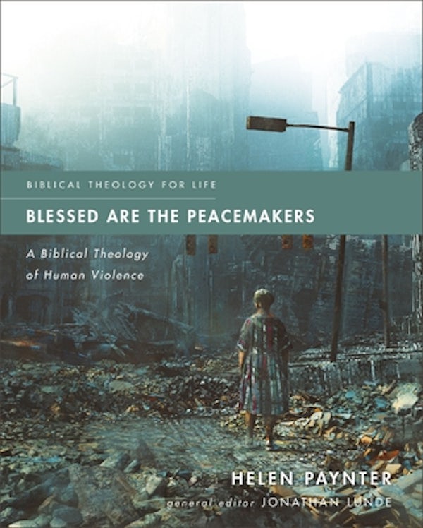 Cover image for Blessed Are the Peacemakers, isbn: 9780310125549